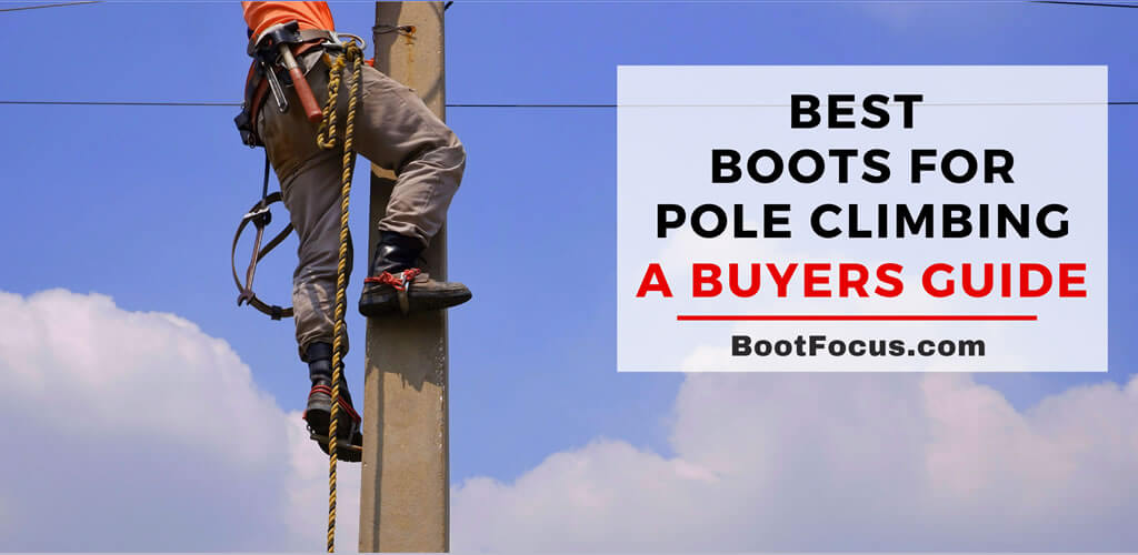 Boots For Pole Climbing